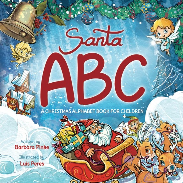 Santa ABC - A Christmas Alphabet Book for Kids: Enjoy