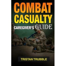 Combat Casualty Caregiver Guide