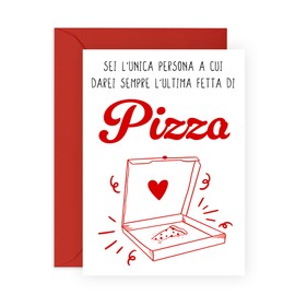 Central 23 Divertente biglietto anniversario per donna uomo - L'ULTIMA FETTA DI PIZZA - Anniversario matrimonio - Biglietto di auguri di compleanno marito moglie - per San Valentino - di