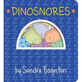 Dinosnores (Boynton on Board)