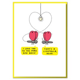 I Love You to The Moon and Back! Funny, Cute, Anniversary, Birthday or Valentine's Day Card