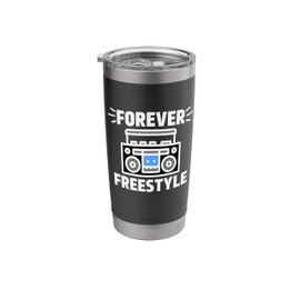 Forever Freestyle Stereo Radio Hip Hop Breakdancing Music Stainless Steel Insulated Tumbler