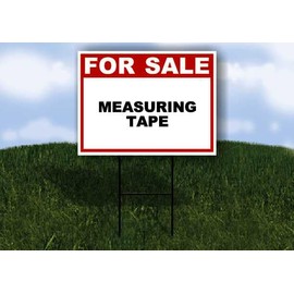 MEASURING TAPE For Sale Whte Red Black 1 Single Sided 18x24 in Yard Road Sign w/stand