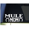 EZ-STIK Mule Mom stickerH335 8.5 inch Wide Vinyl Draft Mule