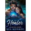 The Healer: Awakening Desire