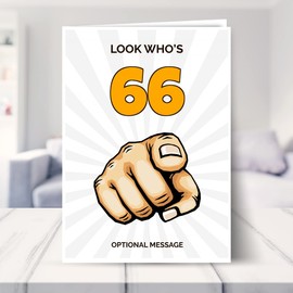 Funny 66th Birthday Card for Him or Her | Look Who's 66 | Happy Birthday Card for Male or Female on their 66th Bday when they turn 66 Years Old! Fun Banter Joke Card