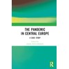 The Pandemic in Central Europe: A Case Study