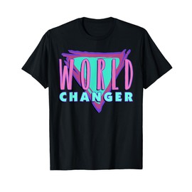 Important Message - WORLD CHANGER 1 T-Shirt