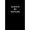 Always Hustling: Boss / Coworker Birthday, Appreciation, Christmas, Farewell, Leaving