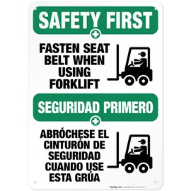 Fasten Seat Belt When Using Forklift Bilingual Sign, OSHA Safety First Sign, 10x14 Inches, 55 mil Thick HDPS (high Density polystyrene), Made in USA