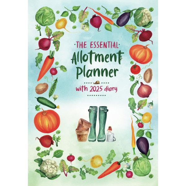 The Essential Allotment Planner with 2025 Diary: An Indispensible Journal