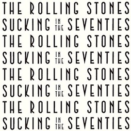 Sucking in the Seventies (Ltd. SHM-CD)