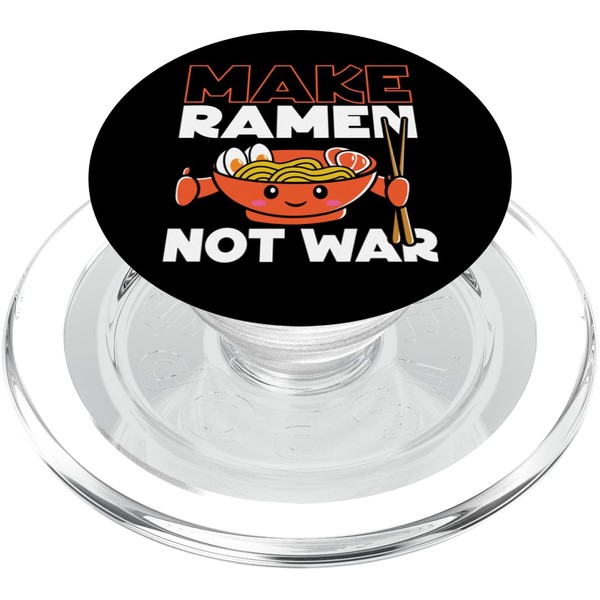 Ramen Noodle Bowl Love Japanese Kawaii Make Ramen Not War