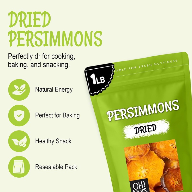 Oh! Nuts Dried Persimmons - Dehydrated Fruit - No Sugar