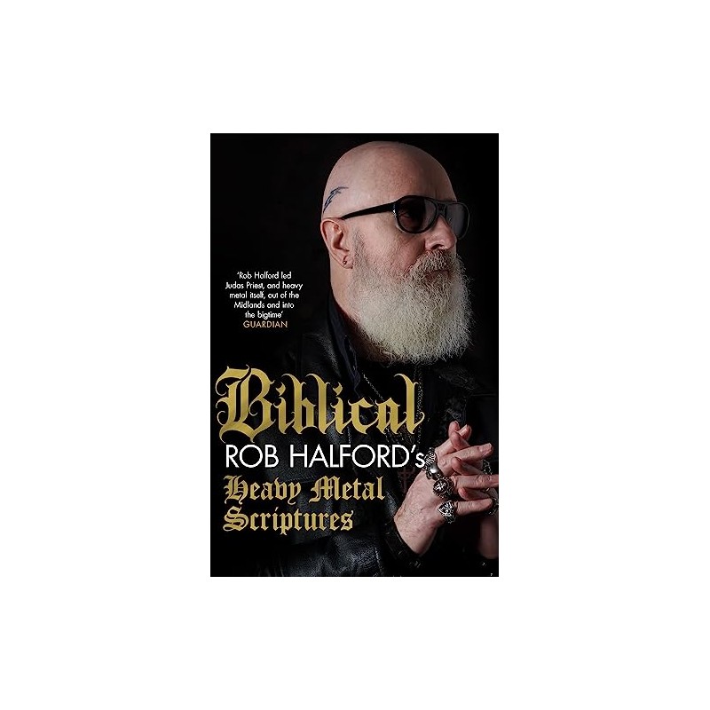Biblical: Rob Halford's Heavy Metal Scriptures