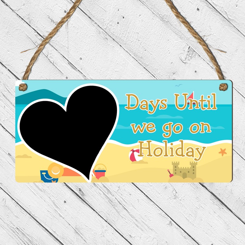 Days Until We Go on Holiday Countdown Plaque - MDF