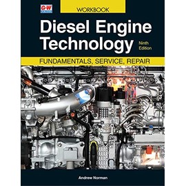 Diesel Engine Technology: Fundamentals, Service, Repair