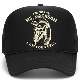 I'm Sorry Ms. Jackson I Am Four Eels Trucker Hat | Funny Eels Head Meme | Premium Mesh Foam Snapback Hat for Men & Women (US, Alpha, One Size, Black)