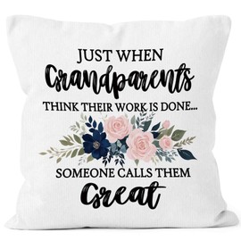 MONALET Just When Grandparents Think Their Work is Done Someone Calls Them Great Throw Pillow Cover 18x18, Baby Pregnancy Announcement Birthday Decor Pillow Case for Great Grandparents