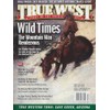 True West Magazine November / December 2024 Wild Times