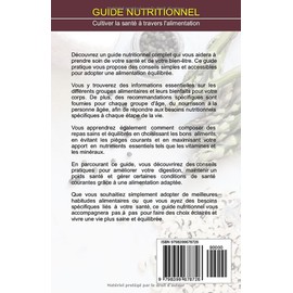  GUIDE NUTRITIONNEL: Cultiver la sant  travers l'alimentation (French Edition)