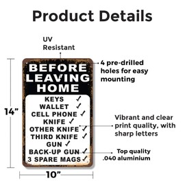 Before Leaving Home Checklist Knife Gun Mags 10 Inch x 14 Inch Metal Sign Novelty Aluminum Durable Weatherproof UV Protected Perfect for Garages Gun Rooms Fun Gift for Outdoorsmen Crafted in the USA