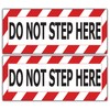 Safety Warning Sign Decal Sticker, Do Not Step Here, 7