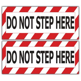 Safety Warning Sign Decal Sticker, Do Not Step Here, 7 x 3 inches, Red and Black Striped Border, 2-Pack