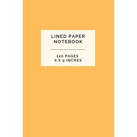 Peach Orange Lined Paper Notebook 120 Pages 6 x 9 Inches: Gifts for Students, Workers, and Writing Down Notes