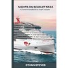 Nights on Scarlet Seas: A Cruiser’s Handbook to Virgin Voyages.