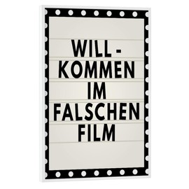 artboxONE Poster with White Frame 30 x 20 cm Typography Typography in the Fake Film Funny