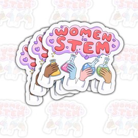 3 Pcs Women in STEM Chemistry Science Sticker – Empowering Female Scientist Quote Vinyl Decal Waterproof for Laptop, Water Bottle, Notebook – Gift for Girls in Science, Teachers – 3 Inch