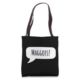 Matilda Maggots! Tote Bag