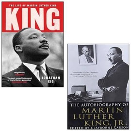 The Autobiography of Martin Luther King, Jr By Martin Luther King Jr, King The Life of Martin Luther King By Jonathan Eig 2 Books Collection Set