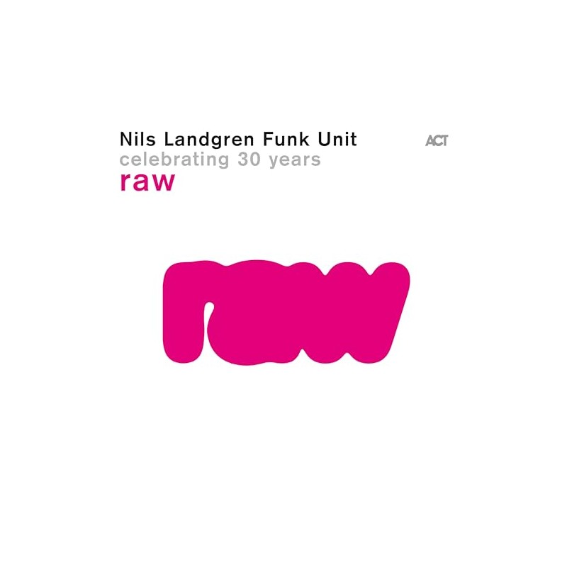 Raw-Celebrating 30 Years