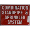 Combination Standpipe and Sprinkler System Sign (Reflective !!!!!!! Red,Aluminum 7X10)