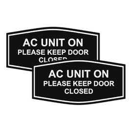 Signs ByLITA Fancy AC Unit On Please Keep Door Cerrada Letrero | Colores vibrantes | Potente cinta de espuma (negro) - M (paquete de 2)