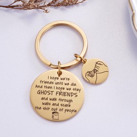 I Hope We're Friends Until We Die, Best Friends Gifts, Funny Birthday Galentine's Day Graduation Friendship Gifts for Women, Best Friends Bestie Gifts, Gold
