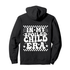 In My Spoiled Child Groovy Pullover Hoodie
