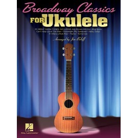 Broadway Classics for Ukulele