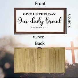 Christian Signs for Dining Room Decor, Kitchen Wall Decoration, Farmhouse Wood Framed Sign 15×7.5×0.3 inches, Rustic Wood Framed Hanging Signs, Give Us This Day Our Daily Bread Sign