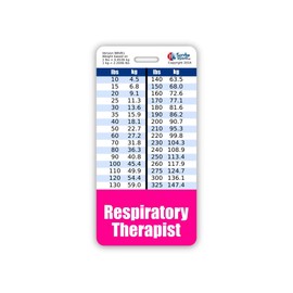 Respiratory Therapist Badge Buddy Vertical w/Height & Weight Conversion Charts (Standard, Pink)