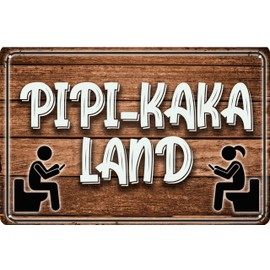 Weatherproof 30 x 20 cm Tin Sign for Toilet, Toilet, Bathroom - Funny Saying "Pipi Kaka Land"