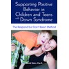 Supporting Positive Behavior in Children with Down Syndrome: The Respond