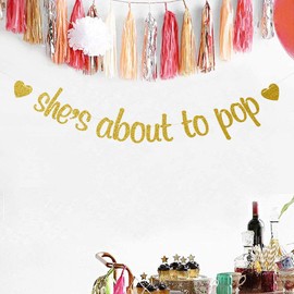 She's About to Pop Banner, Gold Glittery Baby Shower Banner, She's Ready to Pop Party Sign