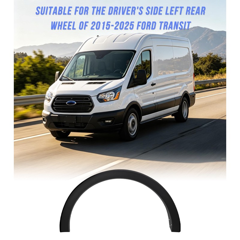 Rear Left Fender Trim Fit for 2015-2025 Ford Transit 150