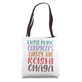 Lions Mane Cordyceps Turkey Tail Reishi Chaga Mushroom Focus Tote Bag