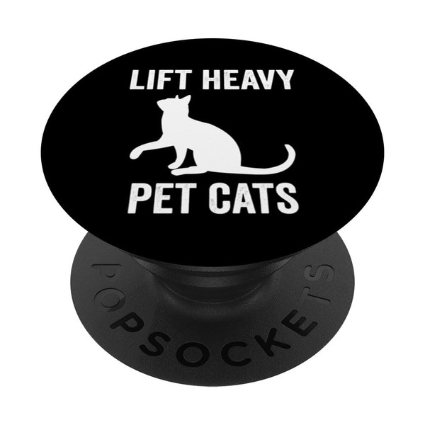 Lift Heavy Pet Cats Funny Gym Workout Weight Lifter PopSockets