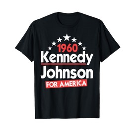 Kennedy Johnson 1960 Vintage JFK John F Kennedy T-Shirt