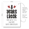 8th Anniversary Card - 8 Years Later and Still Awesome